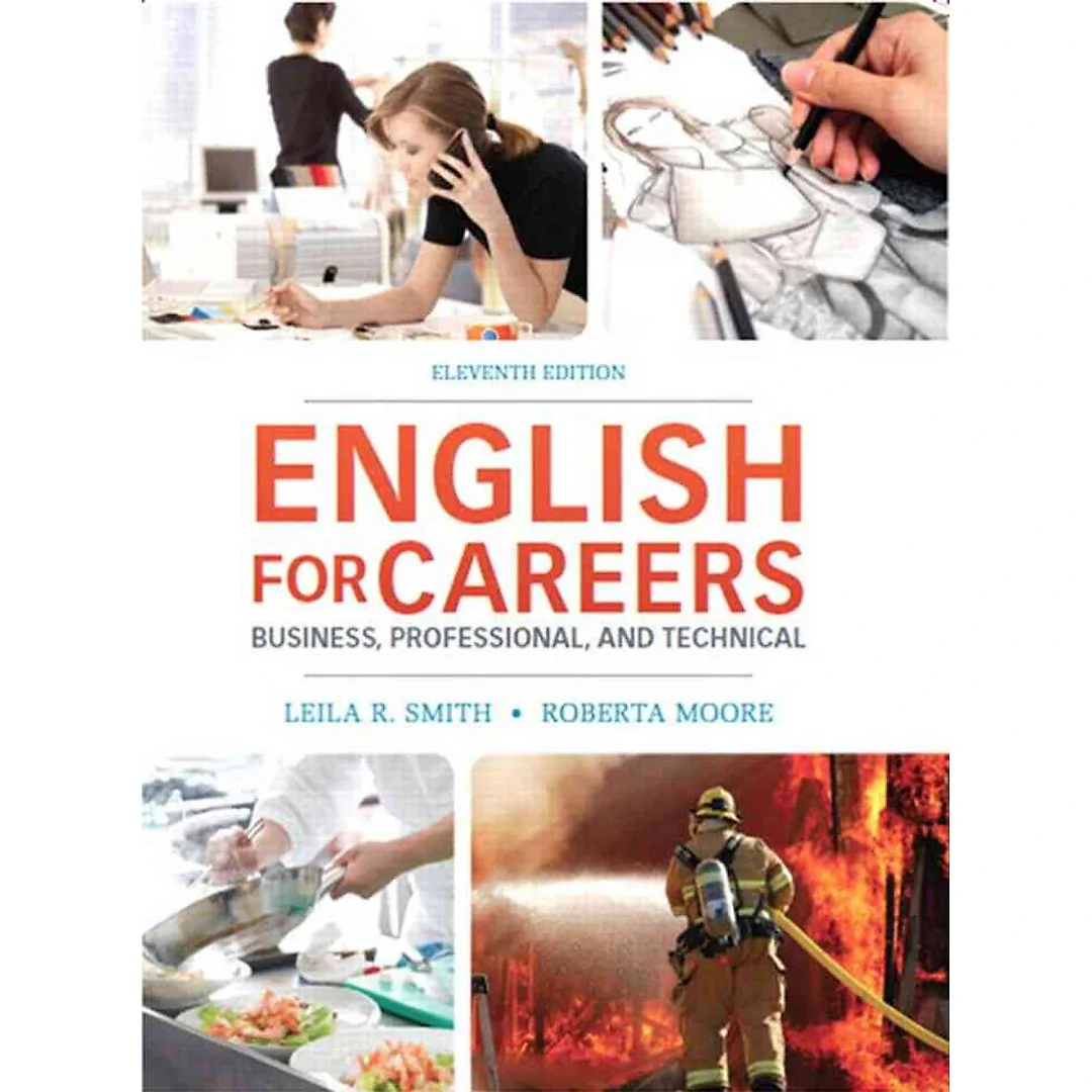 English for Careers: Business, Professional, and Technical, 11th Edition