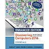 Enhanced Discovering Computers ©2017 Essentials 1st Edition