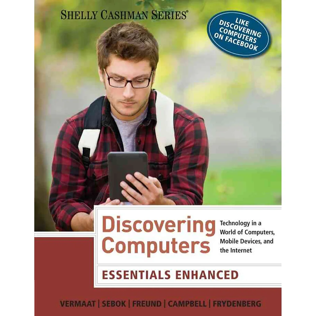 Enhanced Discovering Computers Essentials 1st Edition