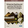 Enhancing Teaching and Learning With Socratic Educational Strategies: Emerging Research and Opportunities