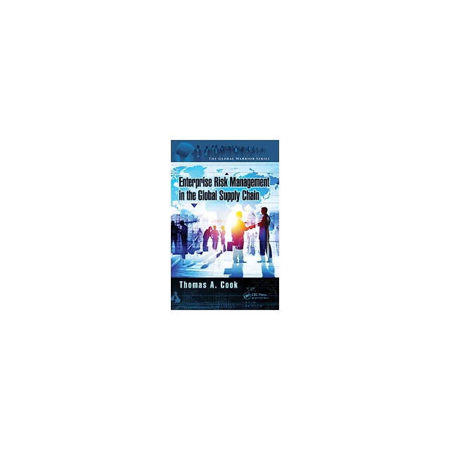 Enterprise Risk Management in the Global Supply Chain