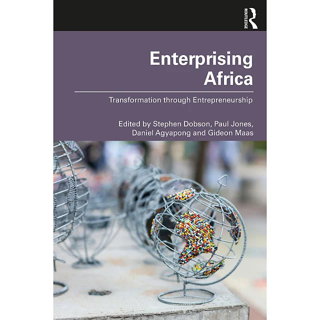 Enterprising Africa: Transformation through Entrepreneurship