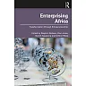 Enterprising Africa: Transformation through Entrepreneurship