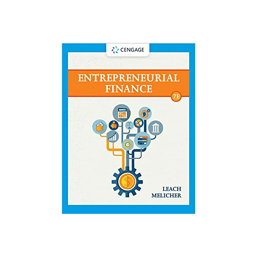 Entrepreneurial Finance 7th Edition by J. Chris Leach