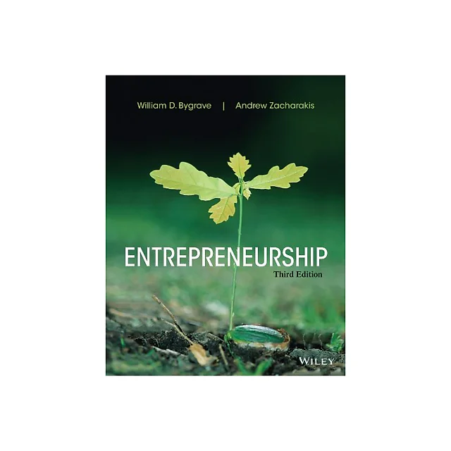 Entrepreneurship 3rd Edition by William D Bygrave