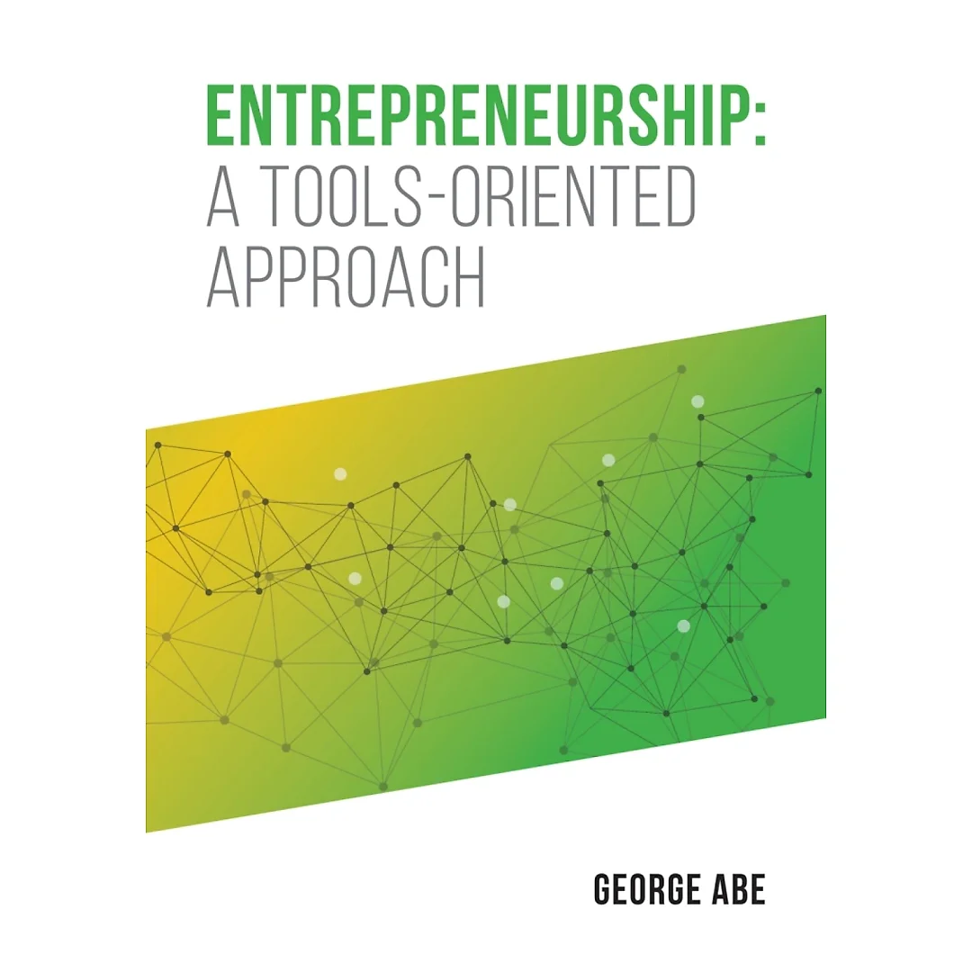 Entrepreneurship: A Tools-oriented Approach