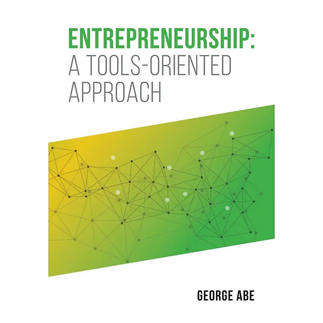 Entrepreneurship: A Tools-oriented Approach