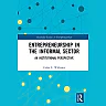Entrepreneurship in the Informal Sector: An Institutional Perspective