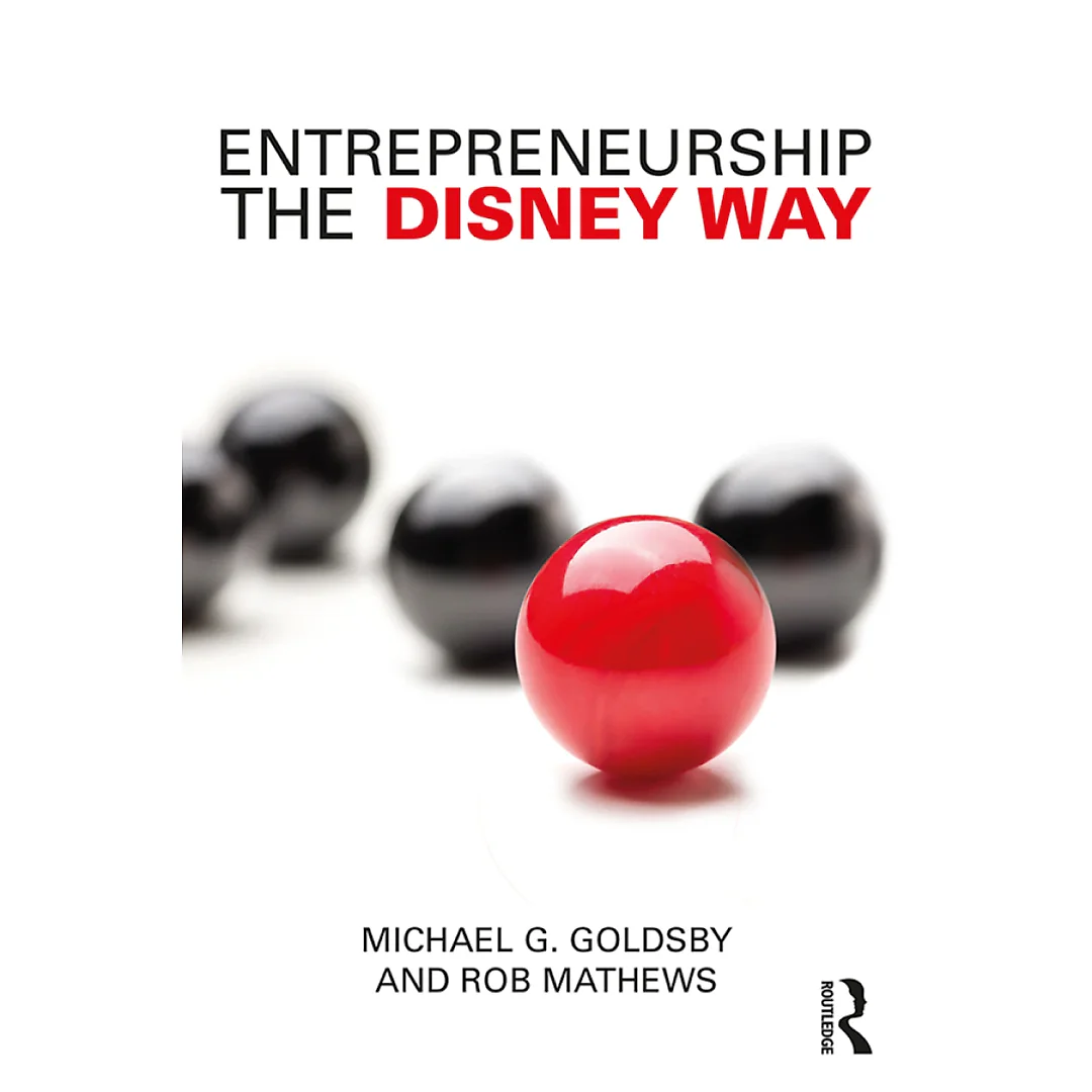 Entrepreneurship the Disney Way