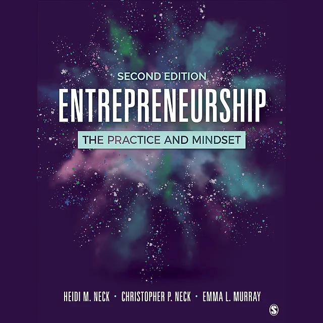 Entrepreneurship: The Practice and Mindset, 2nd Edition