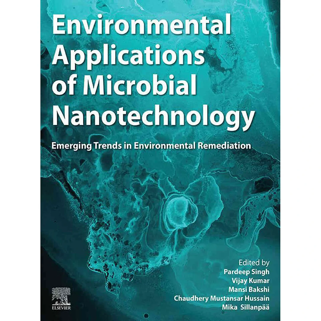 Environmental Applications of Microbial Nanotechnology: Emerging Trends in Environmental Remediation