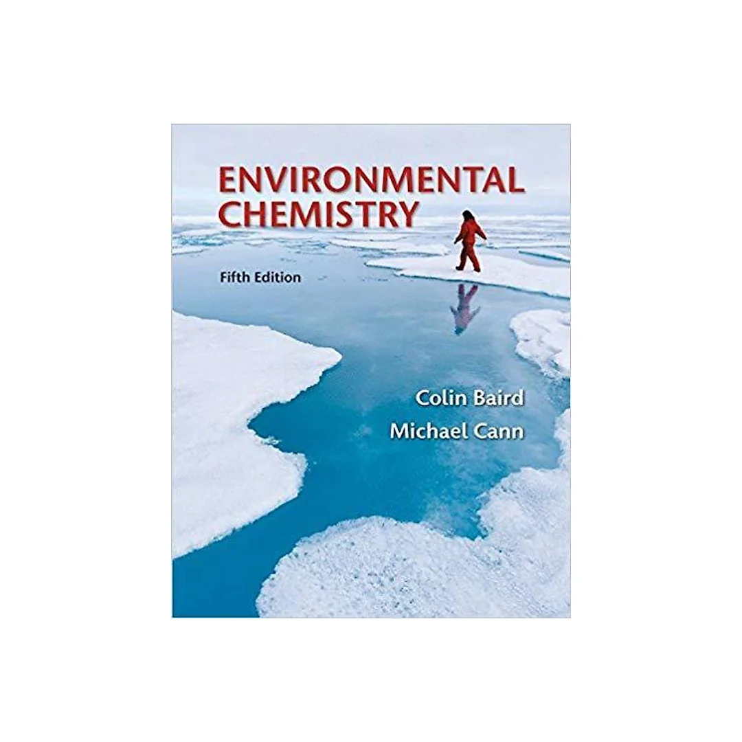 Environmental Chemistry 5th Edition by Colin Baird