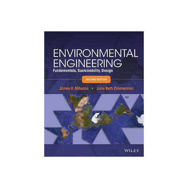 Environmental engineering : fundamentals, sustainability, design