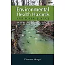 Environmental Health Hazards and Social Justice: Geographical Perspectives on Race and Class Disparities