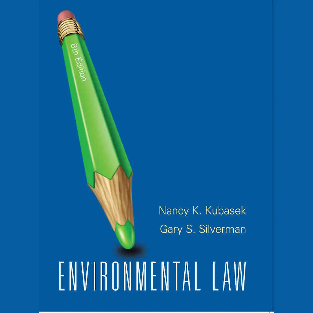 Environmental Law, 8th Edition