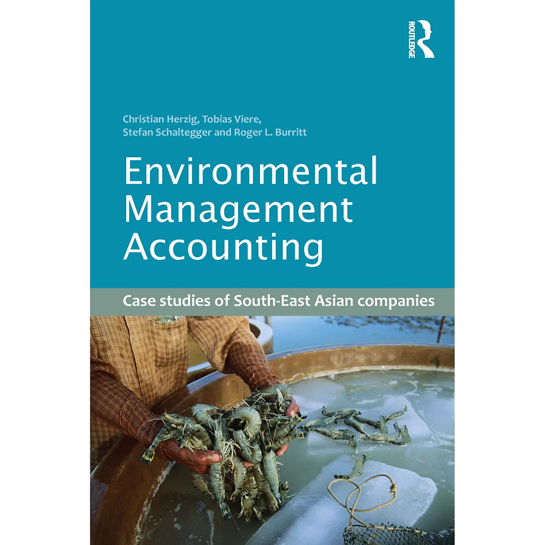 Environmental Management Accounting: Case Studies of South-East Asian Companies