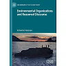 Environmental Organizations and Reasoned Discourse