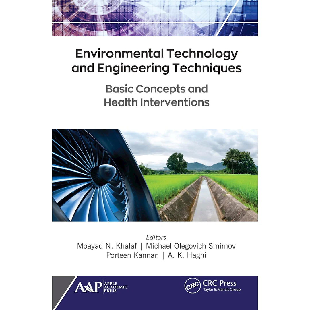 Environmental Technology and Engineering Techniques: Basic Concepts and Health Interventions