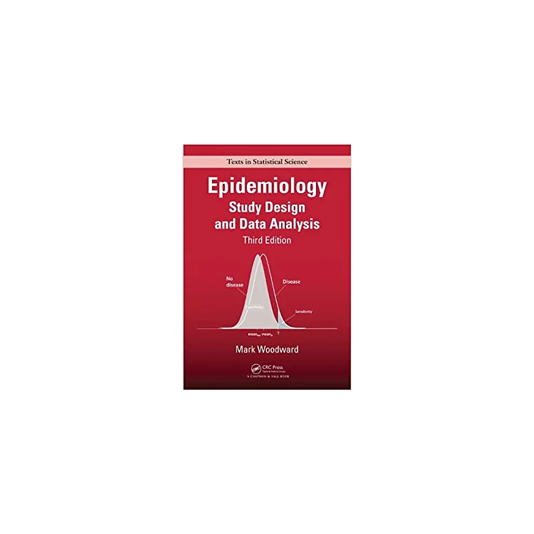Epidemiology: Study Design and Data Analysis, Third Edition (Chapman & Hall/CRC Texts in Statistical Science)