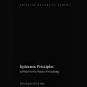 Epistemic Principles: A Primer for the Theory of Knowledge