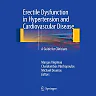 Erectile Dysfunction in Hypertension and Cardiovascular Disease: A Guide for Clinicians