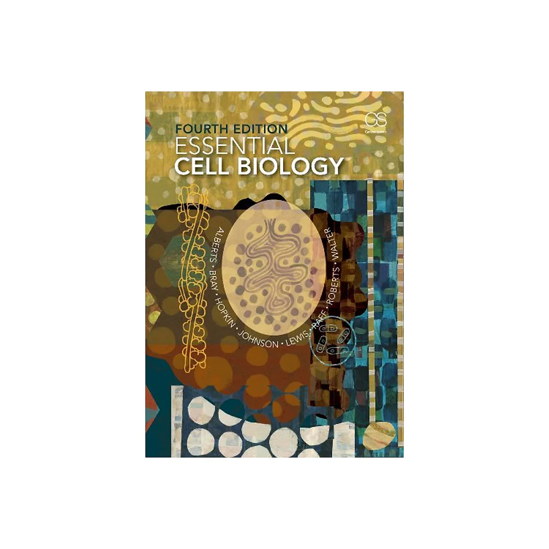 Essential Cell Biology, 4th Fourth Edition by Alberts and Roberts