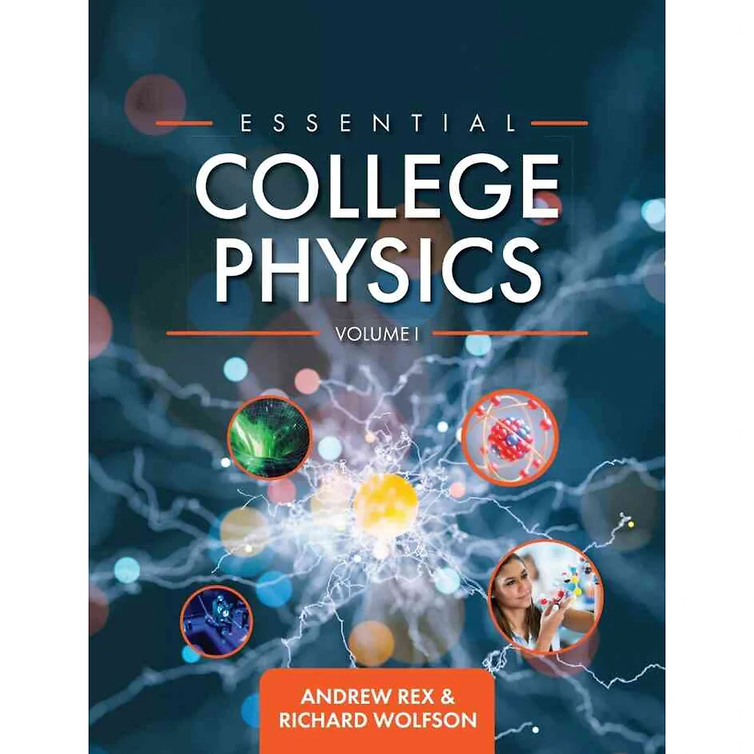 Essential College Physics Volume I, 2nd Edition