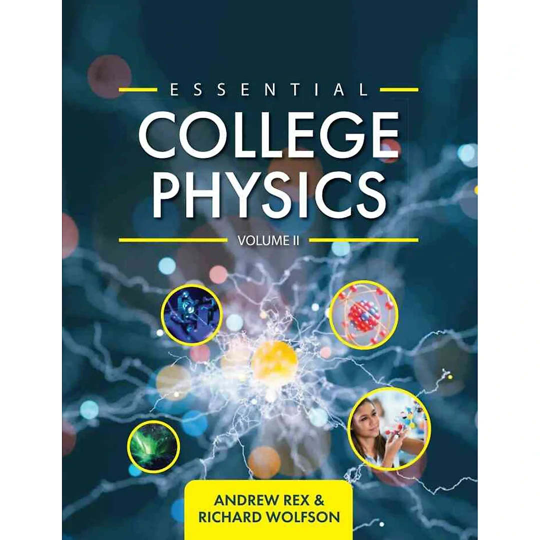Essential College Physics Volume II, 2nd Edition