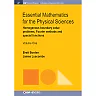 Essential Mathematics for the Physical Sciences, Volume 1: Homogenous Boundary Value Problems, Fourier Methods, and Special Functions