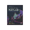 Essential MATLAB for Engineers and Scientists