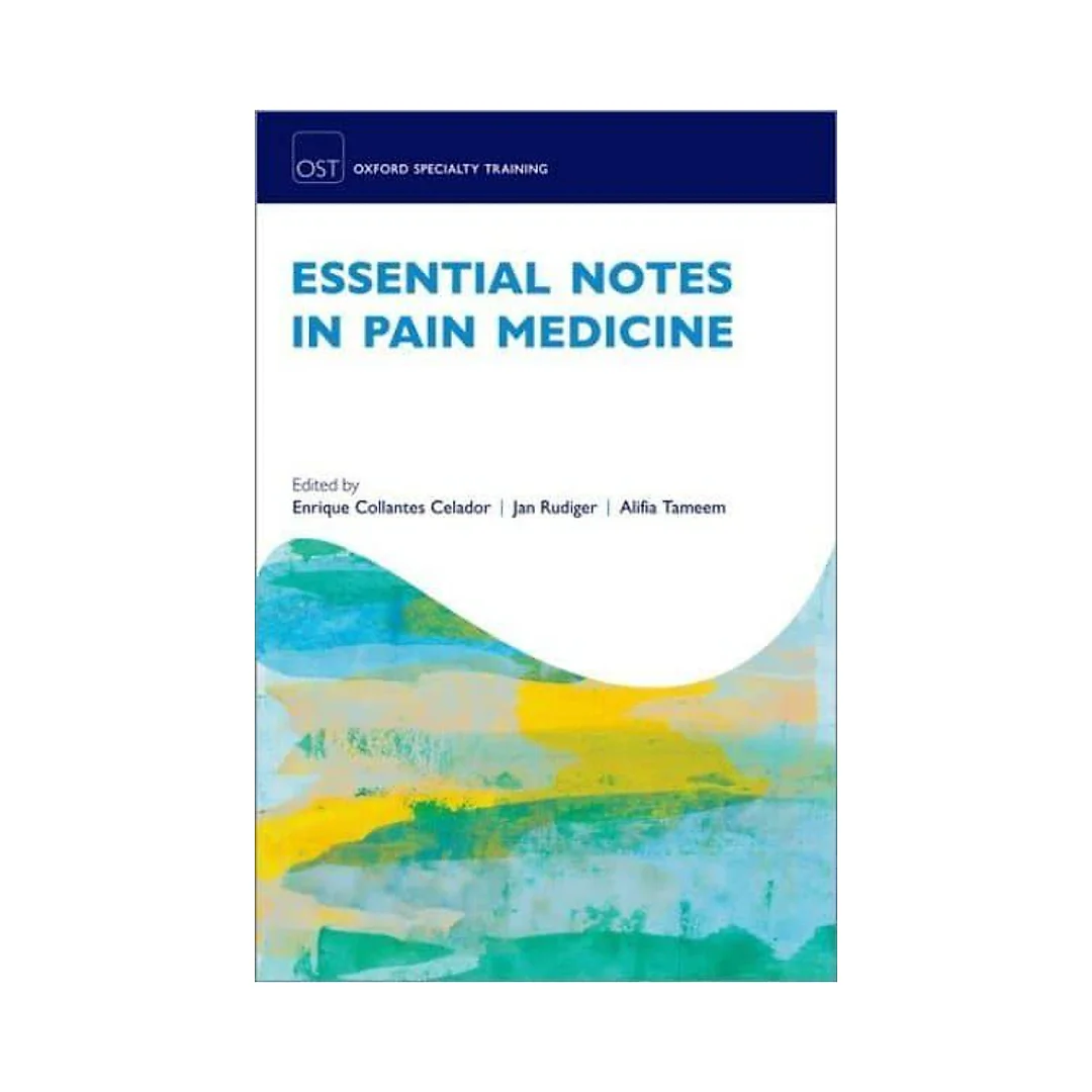 Essential Notes in Pain Medicine