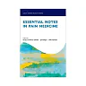 Essential Notes in Pain Medicine