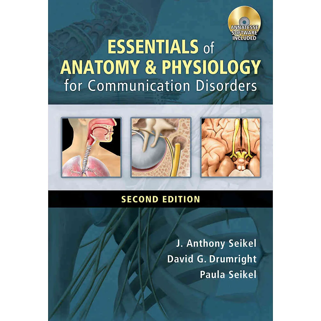 Essentials of Anatomy and Physiology for Communication Disorders 2nd Edition