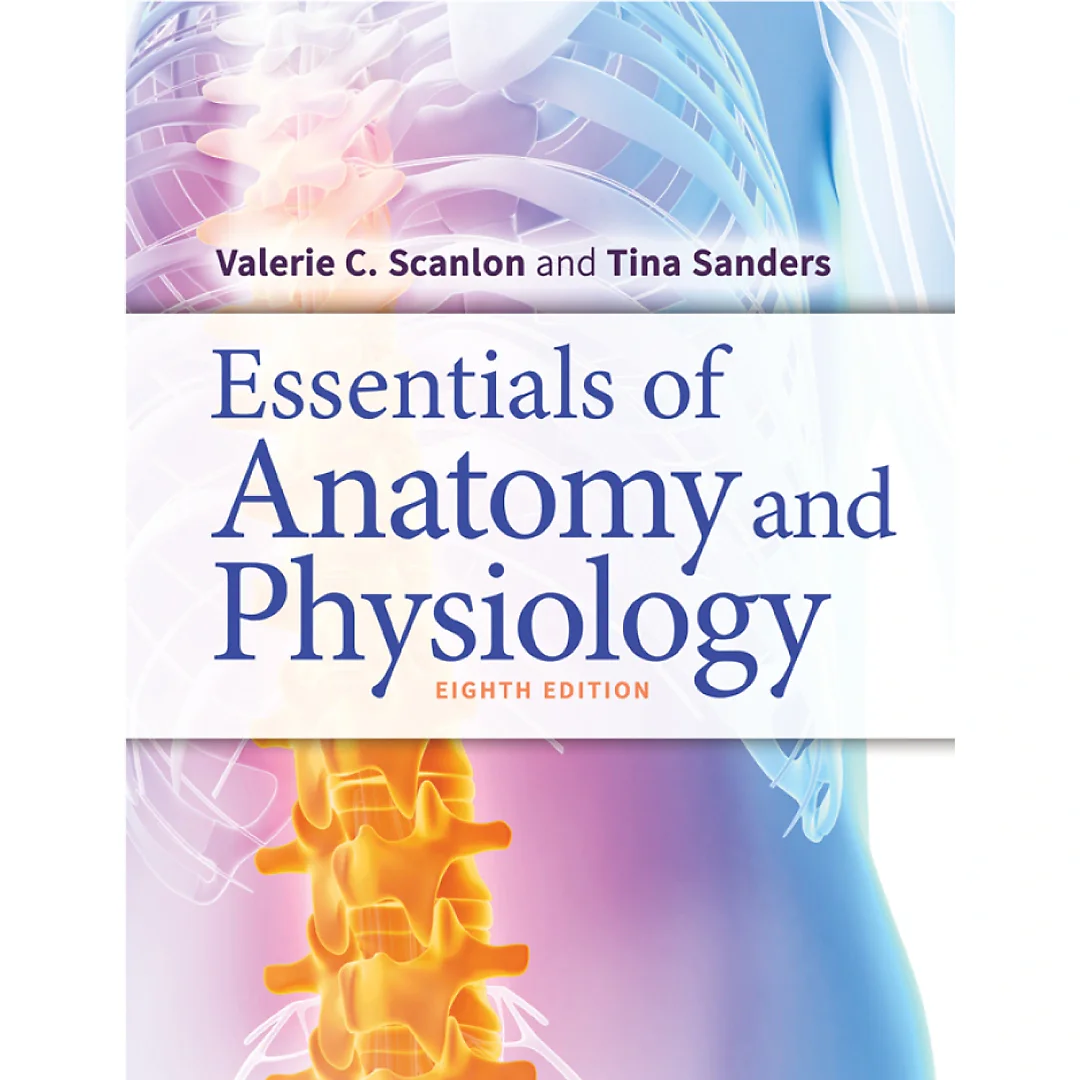 Essentials of Anatomy and Physiology
