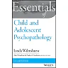 Essentials of Child and Adolescent Psychopathology