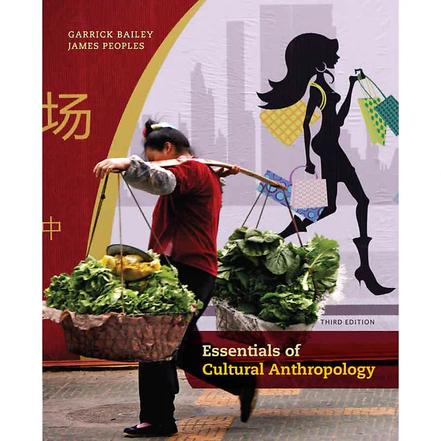 Essentials of Cultural Anthropology 3rd Edition