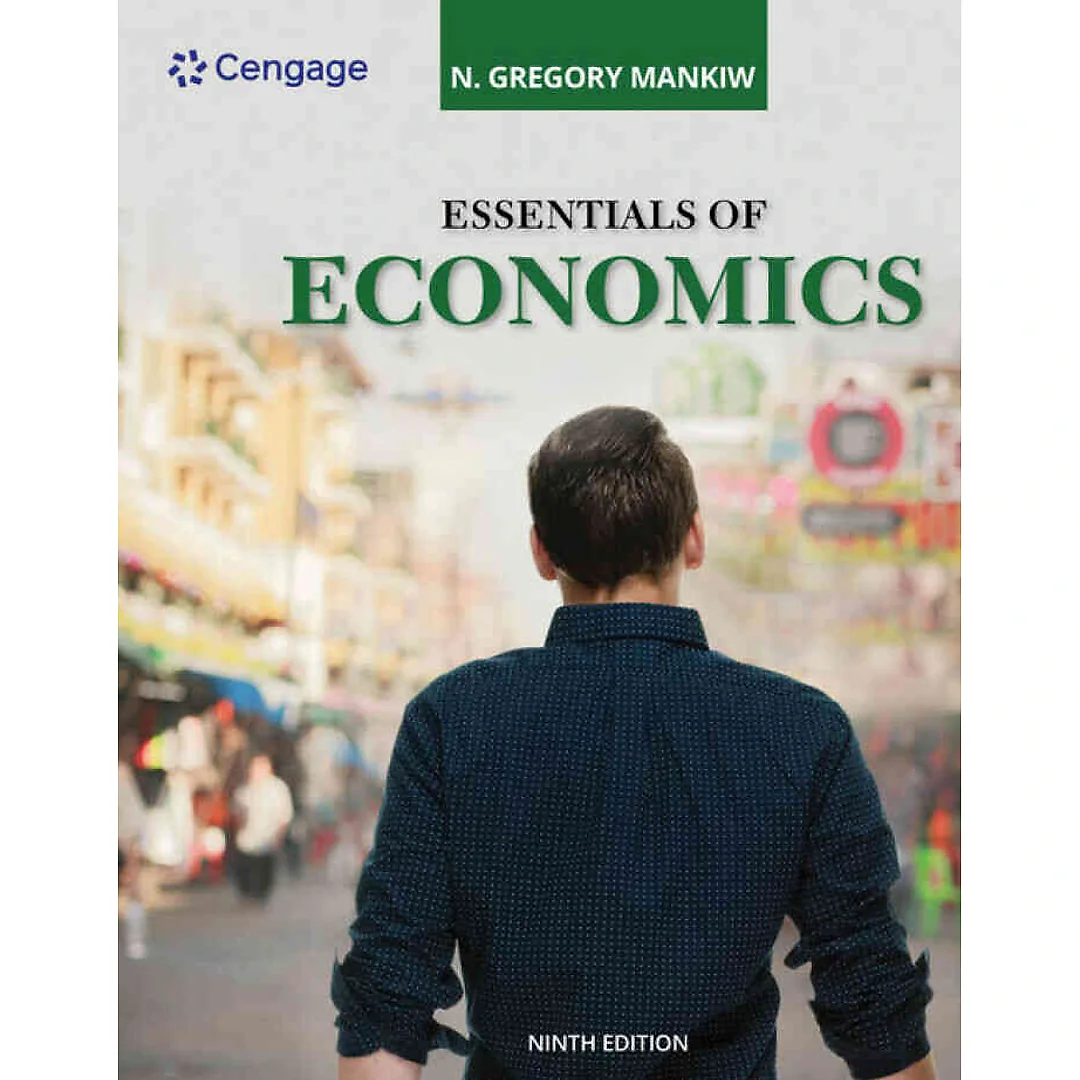Essentials of Economics, 9th Edition