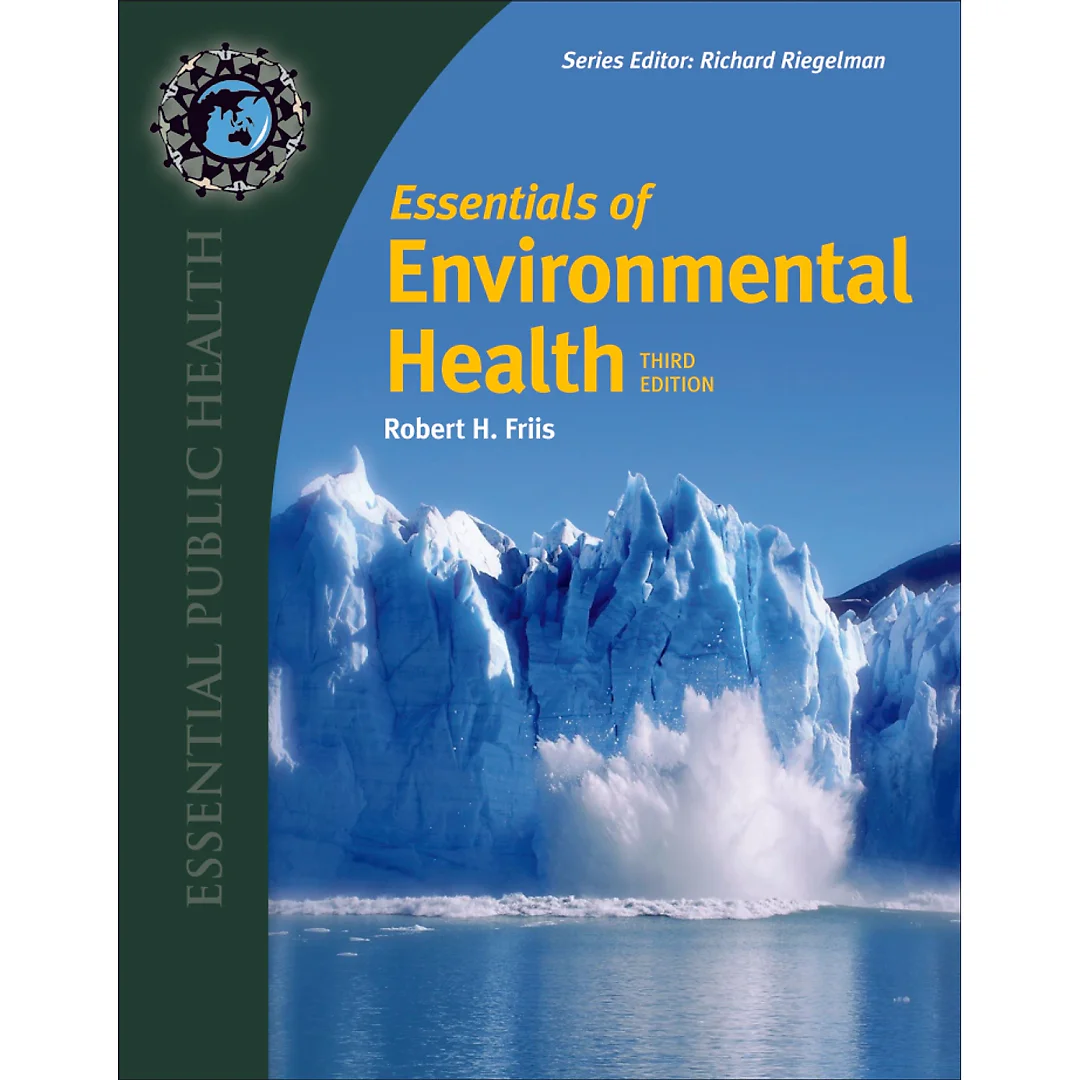 Essentials of Environmental Health 3rd Edition