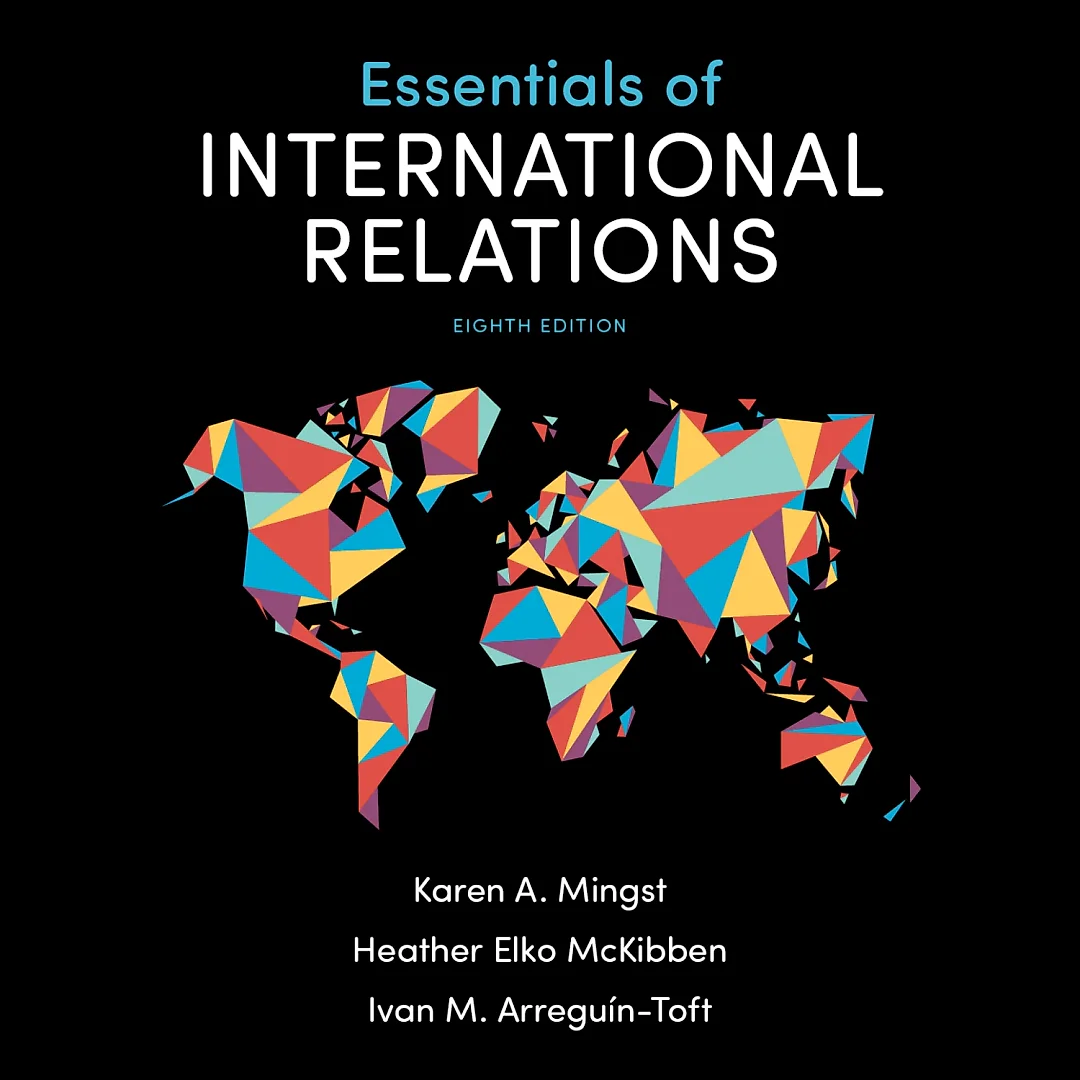 Essentials of International Relations (Eighth Edition)
