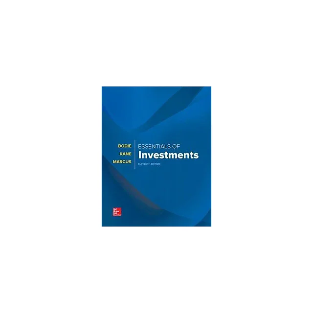 Essentials of Investments 11th Edition by Zvi Bodie