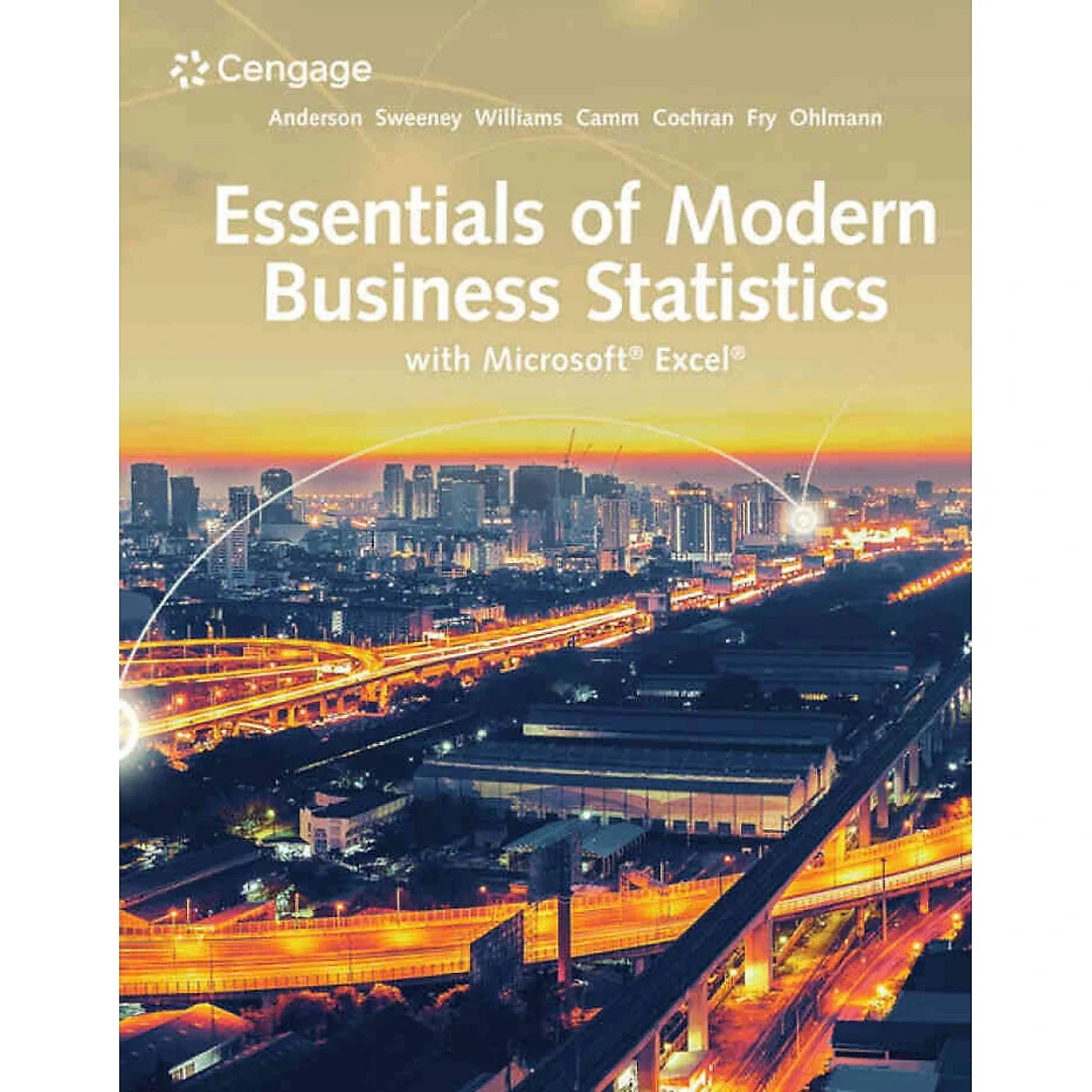 Essentials of Modern Business Statistics with Microsoft Office Excel, 8th Edition