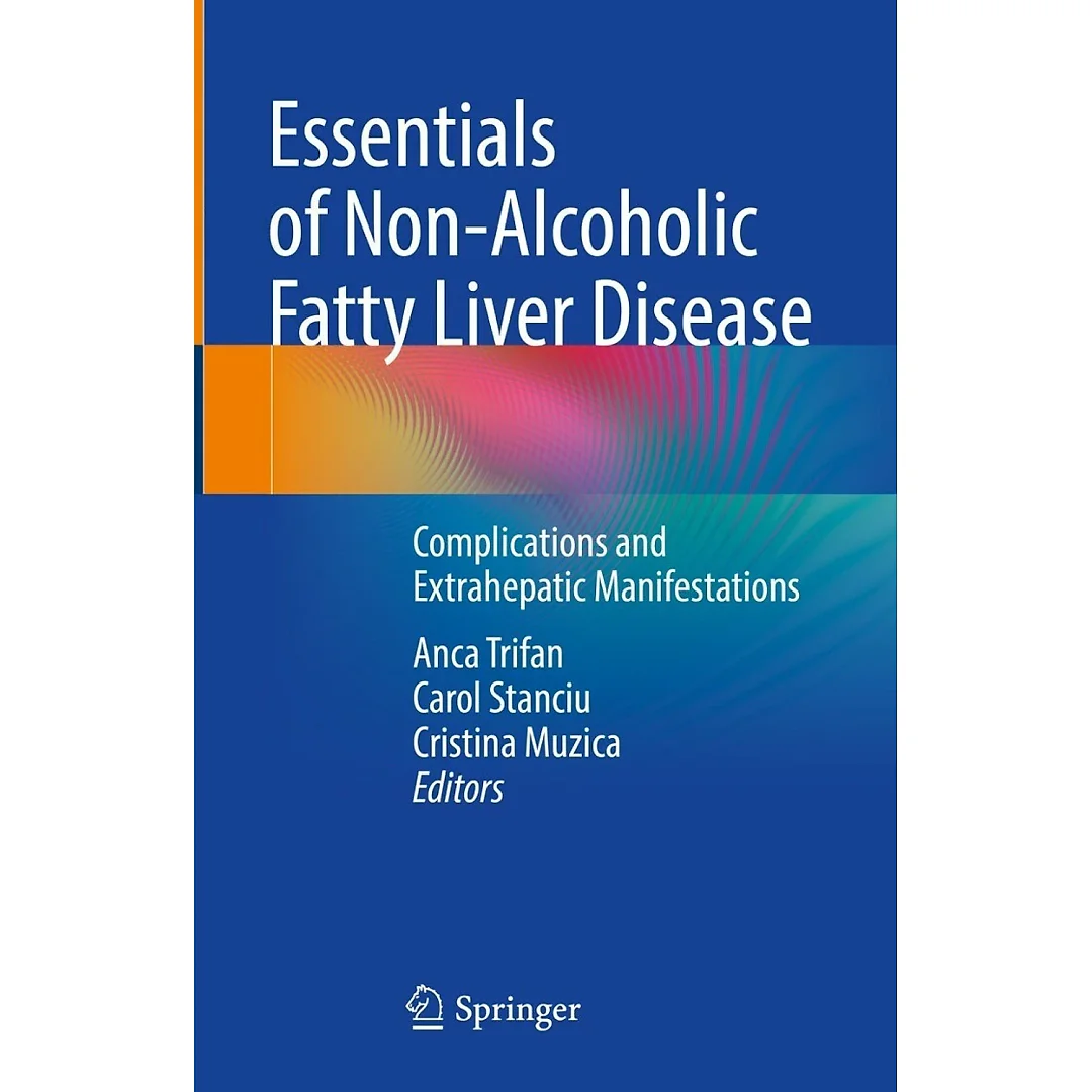 Essentials of Non-Alcoholic Fatty Liver Disease: Complications and Extrahepatic Manifestations