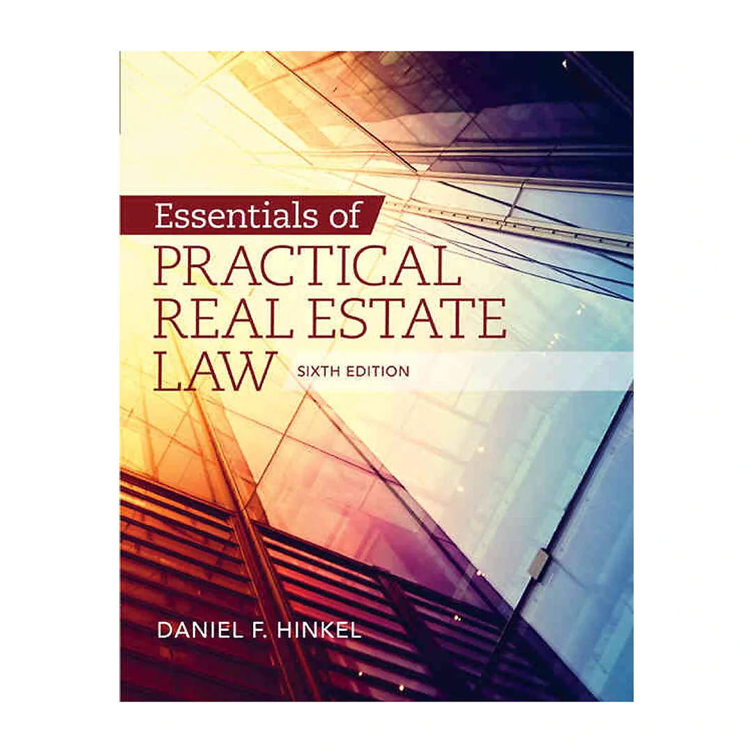 Essentials of Practical Real Estate Law 6th Edition
