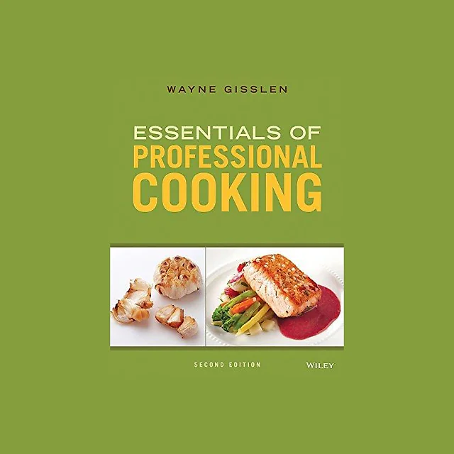 Essentials Of Professional Cooking 2Nd Edition