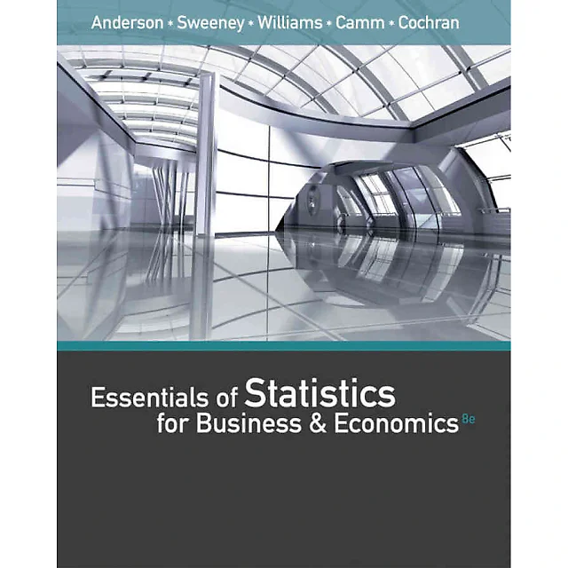 Essentials of Statistics for Business and Economics 8th Edition