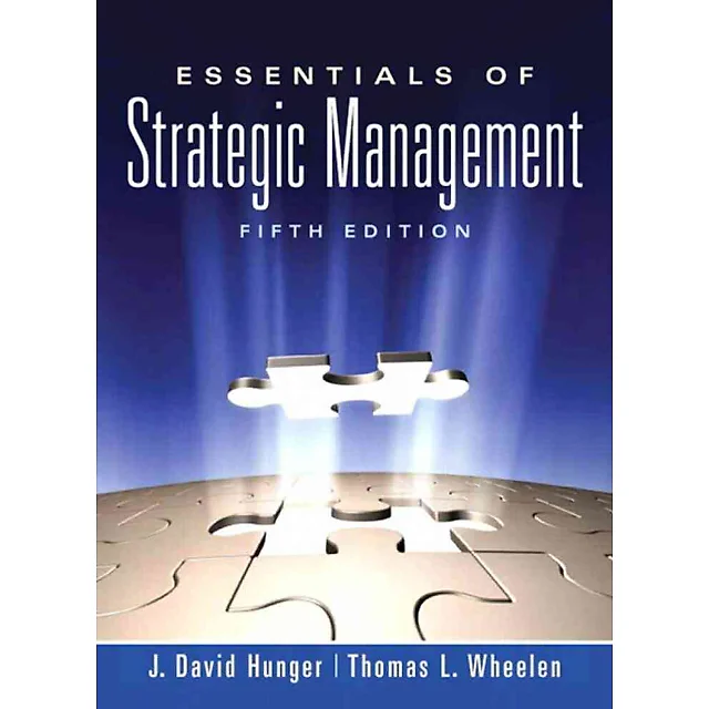 Essentials of Strategic Management, 5th Edition
