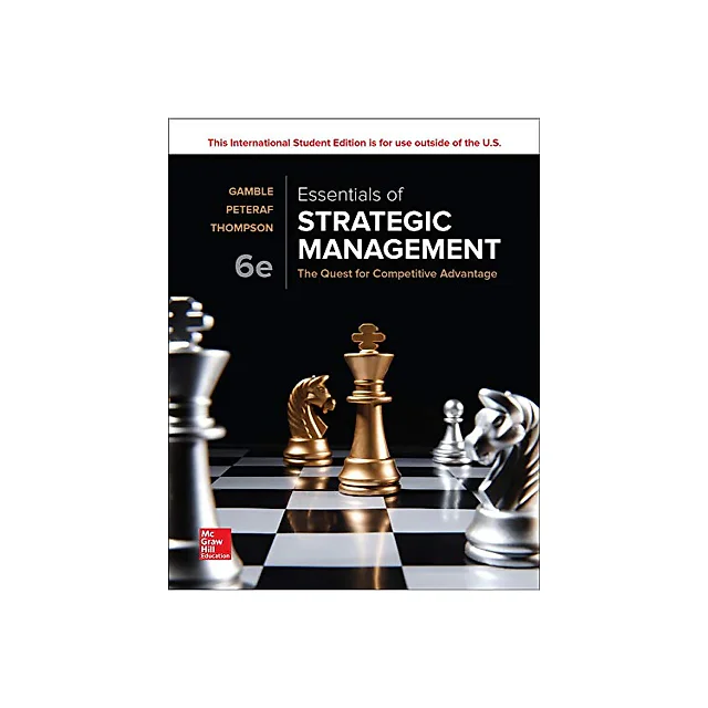 Essentials of Strategic Management: The Quest for Competitive Advantage 6th edition