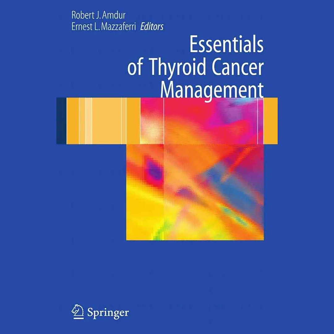 Essentials of Thyroid Cancer Management