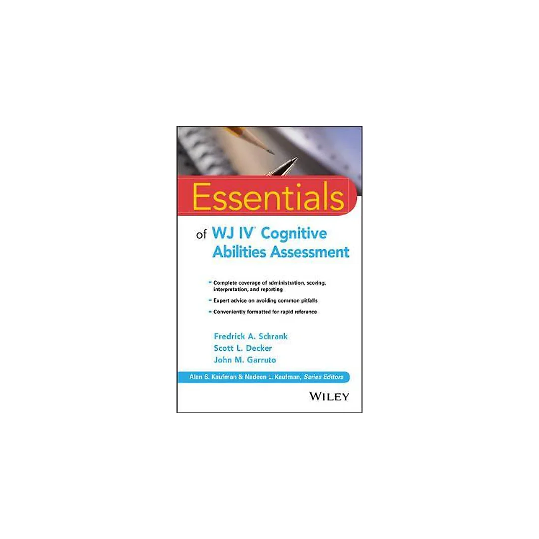 Essentials of WJ IV Cognitive Abilities Assessment