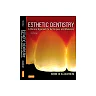 Esthetic Dentistry: A Clinical Approach to Techniques and Materials